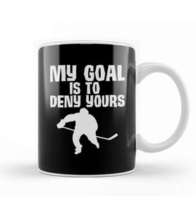 My Goal Is To Deny Yours Hockey Defender Kupa Bardak Porselen