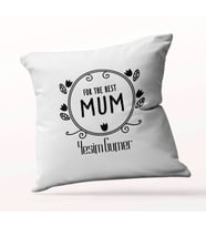 Kişiye Özel For The Best Mum Beyaz Kare Yastık