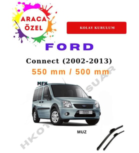 Ford Connect  (2002-2013) Araca Özel Silecek Ön İki Muz