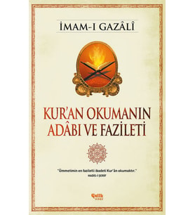 Kur'an Okumanın Adabı ve Fazileti