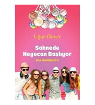 Sahnede Heyecan Başlıyor - Lise Günlükleri 2