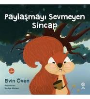 Paylaşmayı Sevmeyen Sincap