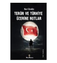 Terör ve Türkiye Üzerine Notlar