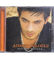 (Müzik CD'sidir Plak Değildir) CD Ahmet Güloğlu Sallana Sallana CD