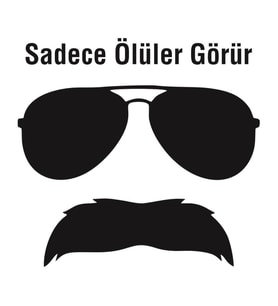 Sadece Ölüler Görür Sticker 23 x 21 Siyah