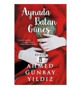 Aynada Batan Güneş