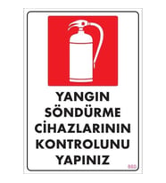 Yangın Söndürme Tüpü Uyarı Levhası 25x35 KOD:860