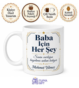 Baba İçin Her Şey Yazılı Kupa Bardak Babalar Günü Özel Hediye Porselen