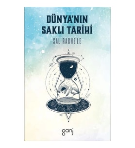 Dünya’nın Saklı Tarihi