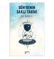 Dünya’nın Saklı Tarihi
