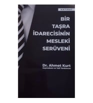 Bir Taşra İdarecisinin Mesleki Serüveni