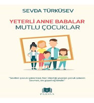 Yeterli Anne Babalar Mutlu Çuklar