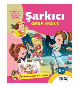 Şarkıcı Grup Acele - Şarkıcı Olmak İstiyorum
