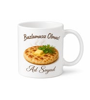 Bazlama Yiyenlere Etli Bazlama Sıcak Ekmek Anadolu Hamur İşi Kupa Bardak Hediye