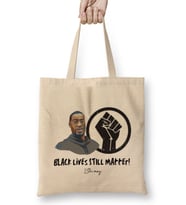 Black Lives STILL Matter 25th May Bez Çanta Uzun Saplı