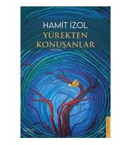 Yürekten Konuşanlar