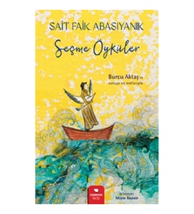 Sait Faik Abasıyanık - Seçme Öyküler