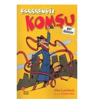Esrarengiz Komşu Geri Dönüyor