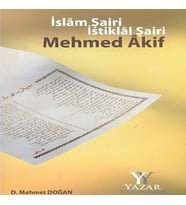 İslam Şairi İstiklal Şairi Mehmed Akif