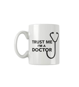 Trust Me I'm A Doctor Baskılı Kupa Bardak