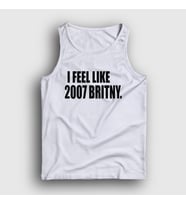 Presmono Unisex Siyah I Feel Like 2007 Britney Spears Atlet