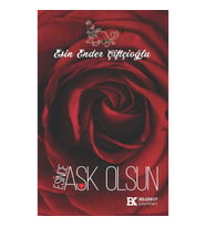 Esince Aşk Olsun