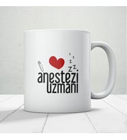 Anestezi Uzmanı Baskılı Kupa Bardak