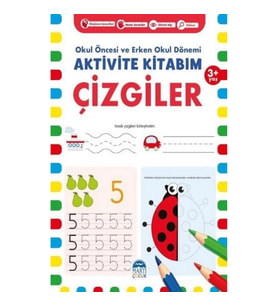 Çizgiler 3+ Yaş - Okul Öncesi ve Erken Okul Dönemi Aktivite Kitabım