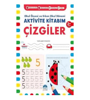 Çizgiler 3+ Yaş - Okul Öncesi ve Erken Okul Dönemi Aktivite Kitabım