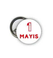 1 Mayıs Rozet - İşçi Bayramı Rozetleri ( Model 2 ) (Standart)
