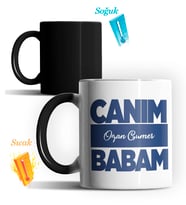 Kişiye Özel Canım Babam 6 Tasarımlı Sihirli Kupa Bardak (Siyah - Beyaz)