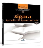 Sigara İçmeli mi, İçmemeli mi?