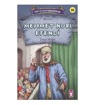 Mehmet Nuri Efendi - Kurtuluşun Kahramanları 3