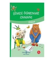 Şimdi Öğrenme Zamanı - Dikkat