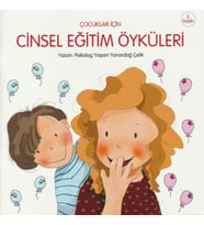 Çocuklar İçin Cinsel Eğitim Öyküleri