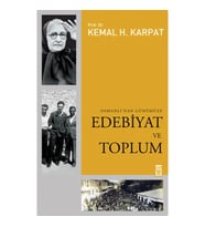 Edebiyat ve Toplum Osmanlı'dan Günümüze