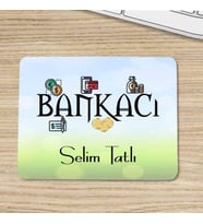 Bankacıya Hediye İsimli Mouse Pad (STD)