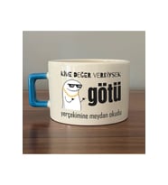Kime Değer Verdiysek G*tü Yerçekimine Meydan Okudu Baskılı Mavi Kulplu Kare Kupa - Komik Hediye