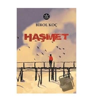 Haşmet / Birol Koç