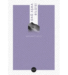 Dağ Aşma Bilgisi - Mehmet Aycı