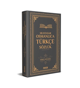 MUHTASAR OSMANLICA TÜRKÇE SÖZLÜK
