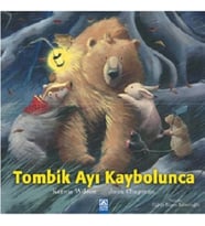 Tombik Ayı Kaybolunca