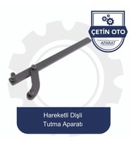 Hareketli Dişli Tutma Aparatı