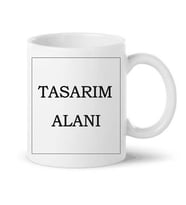 Özel Tasarım Alanı Baskılı Kupa Bardak
