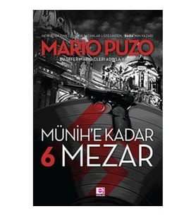 Münih'e Kadar 6 Mezar