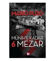 Münih'e Kadar 6 Mezar