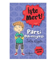 İşte Mert! – Parti Davetiyesi – Anlayışlı Olmak