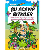 ŞU ACAYİP BİTKİLER - TARIK USLU - UĞURBÖCEĞİ YAYINLARI (Karışık)
