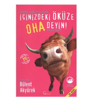 İçinizdeki Öküze Oha Deyin!