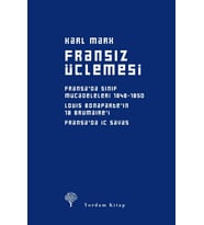 Fransız Üçlemesi (Ciltli): Fransa'Da Sınıf Mücadeleleri 1848-1850, Louis Bonaparte'In 18 Brumaire'I, (Krem)